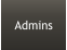 Admins