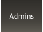 Admins